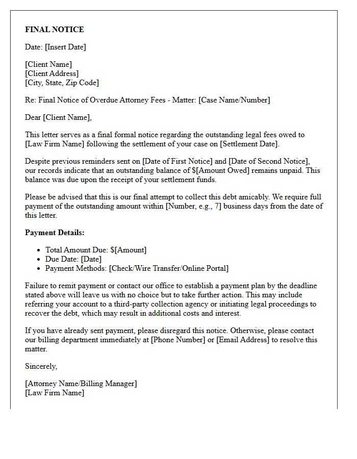 Final Notice of Overdue Settlement Attorney Fees Letter
