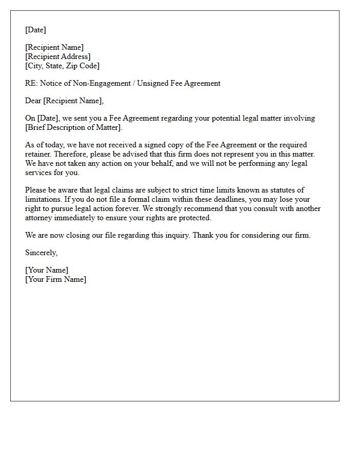 Notice Of Non-Engagement For Unsigned Fee Agreement Letter