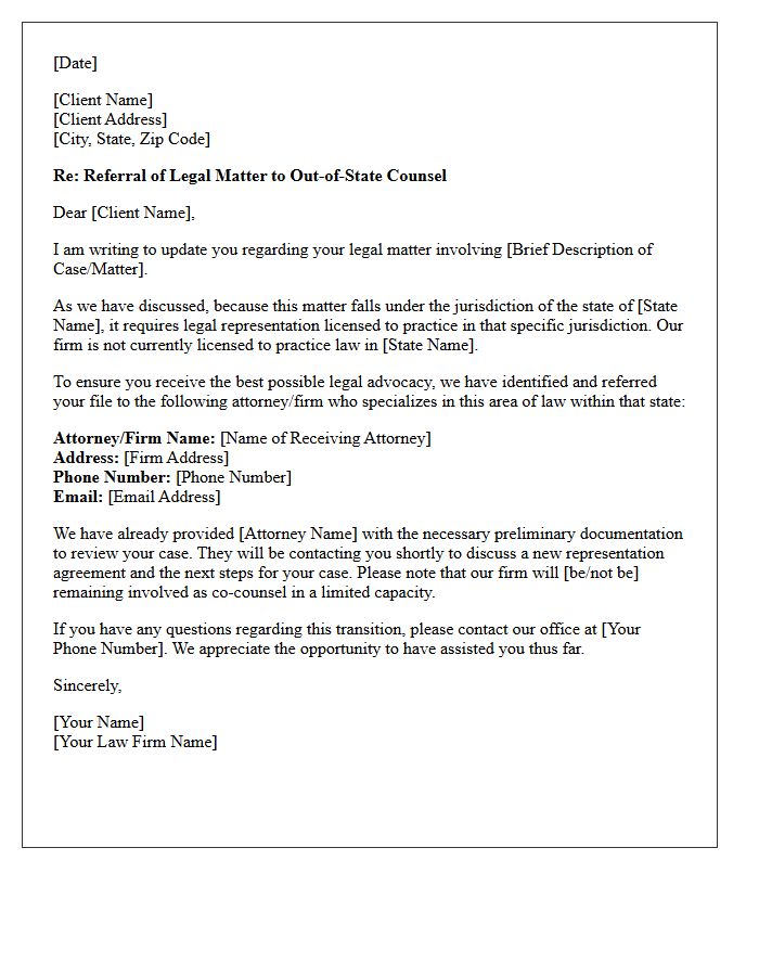 Client Notification of Out of State Jurisdiction Legal Referral Letter