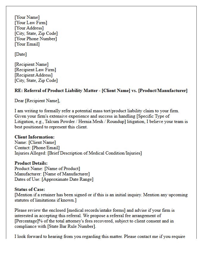 Mass Tort and Product Liability Litigation Referral Letter