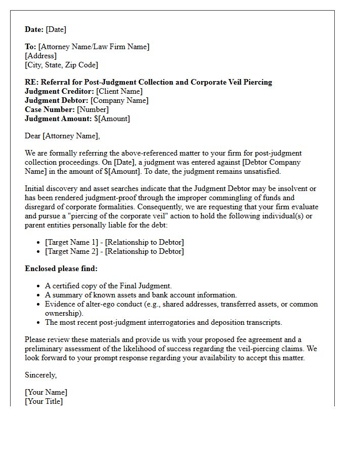 Corporate Piercing Post-Judgment Collections Counsel Referral Letter