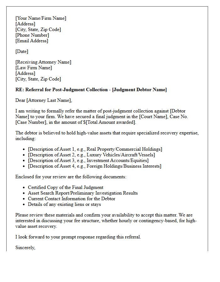 High-Value Asset Post-Judgment Collections Counsel Referral Letter