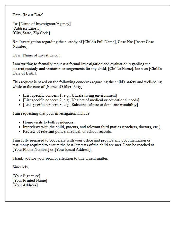 Child Custody Dispute Investigation Letter