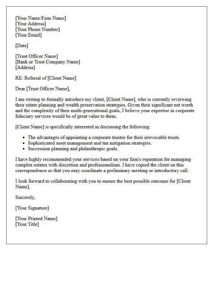 High Net Worth Estate Planning Trust Officer Referral Letter