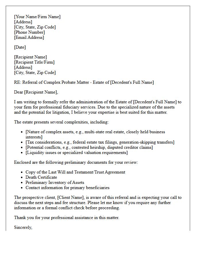 Complex Probate Estate Fiduciary Referral Letter