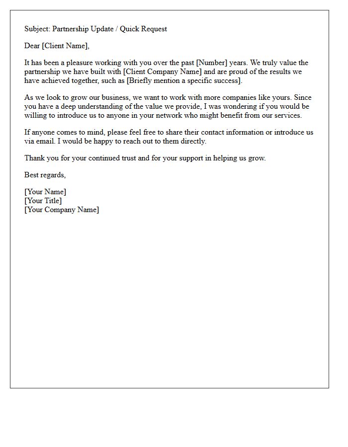 Long-Term Satisfied Client Referral Request Letter