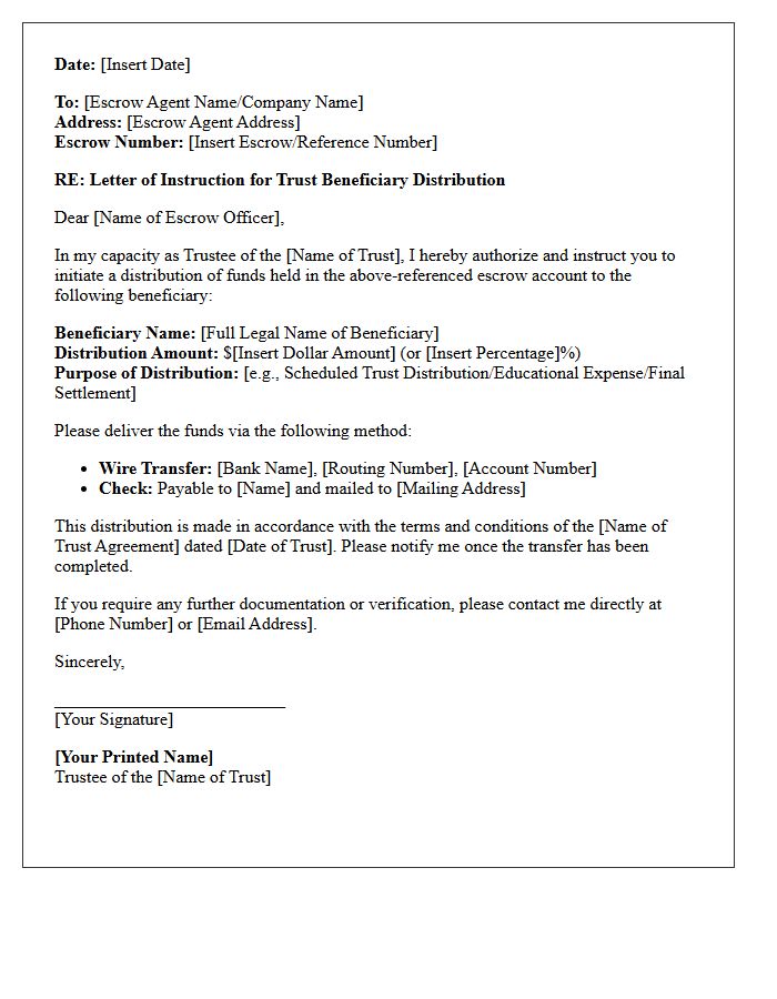 Letter of Instruction to Escrow Agent for Trust Beneficiary Distribution