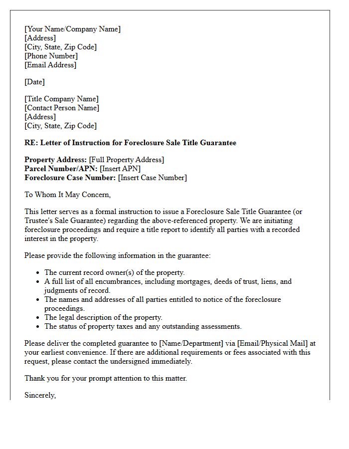Letter of Instruction for Foreclosure Sale Title Guarantee