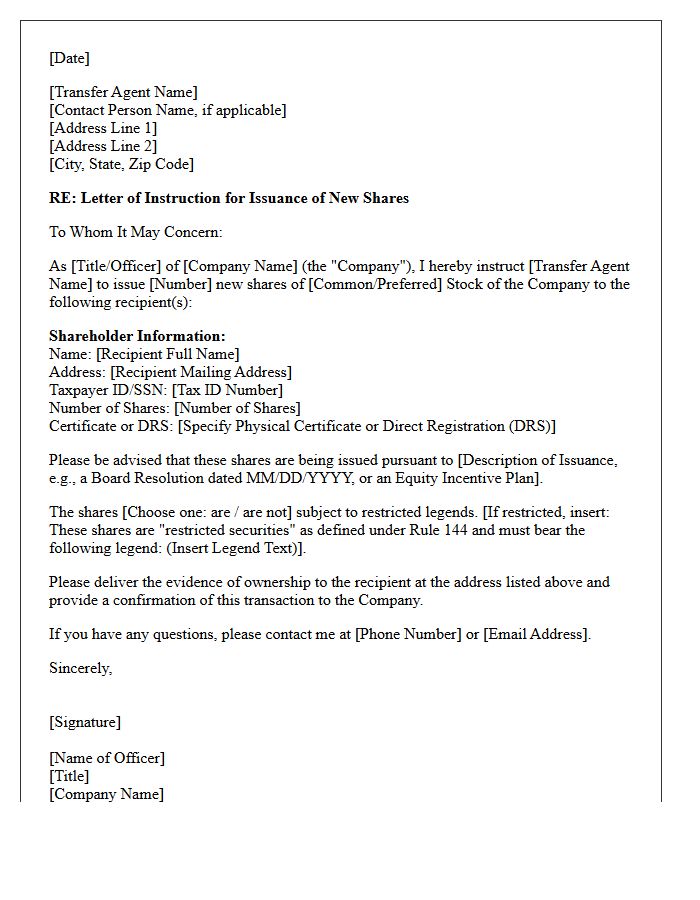 Letter of Instruction to Transfer Agent for Issuance of New Shares