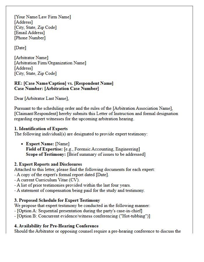 Letter of Instruction to Arbitrator Regarding Expert Witnesses