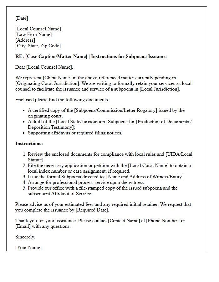 Letter of Instruction to Local Counsel for Subpoena Issuance