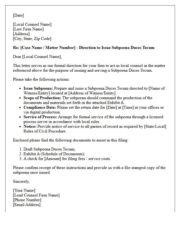 Letter of Direction to Local Counsel for Subpoena Duces Tecum