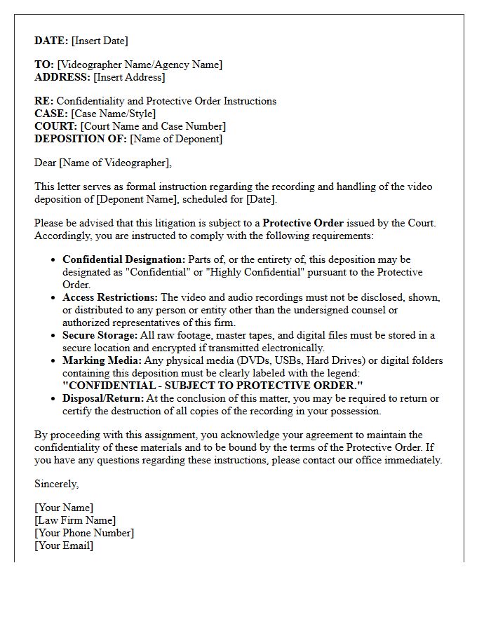 Letter Of Instruction To Deposition Videographer Regarding Confidentiality And Protective Orders