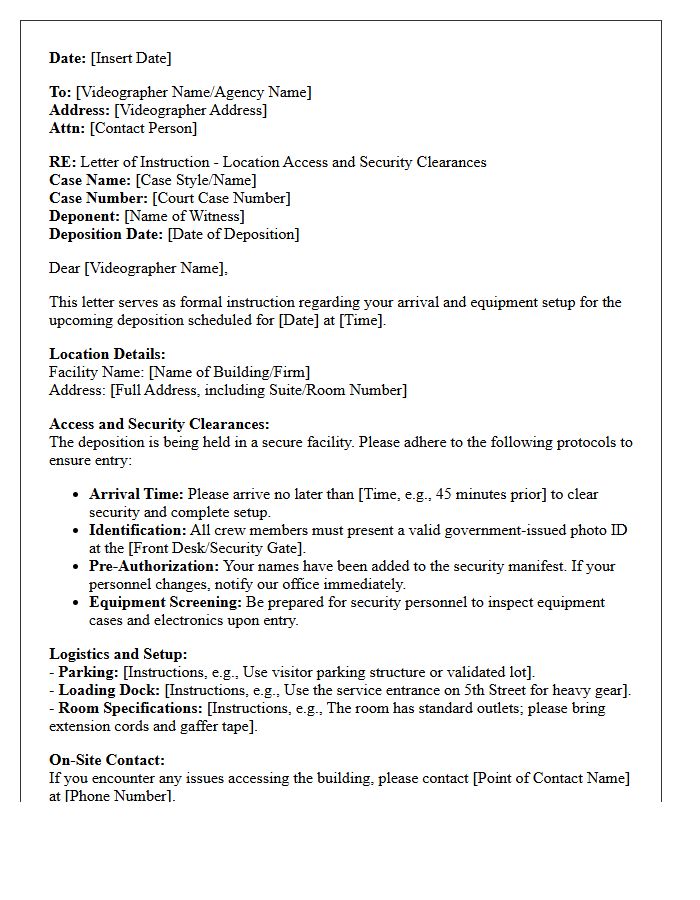 Letter Of Instruction To Deposition Videographer Regarding Deposition Location And Access Clearances