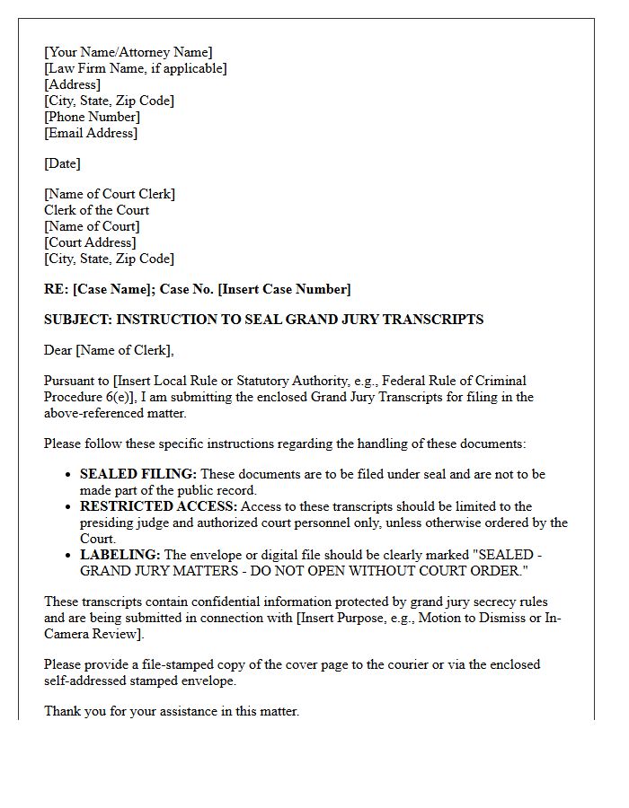 Letter of Instruction to Court Clerk for Document Sealing Regarding Grand Jury Transcripts