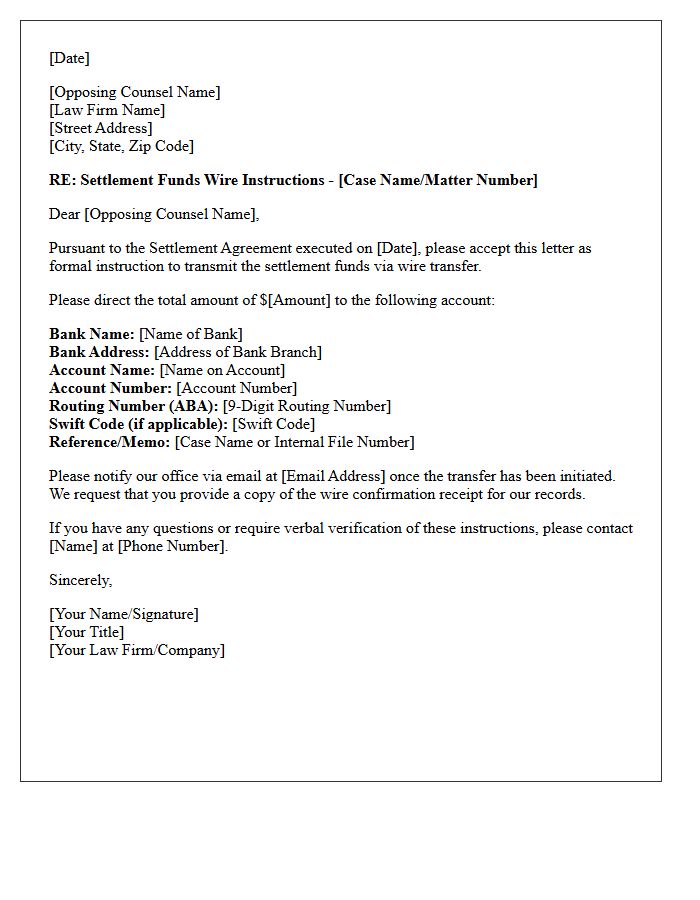 Letter of Instruction for Wire Transfer of Settlement Funds to Opposing Counsel