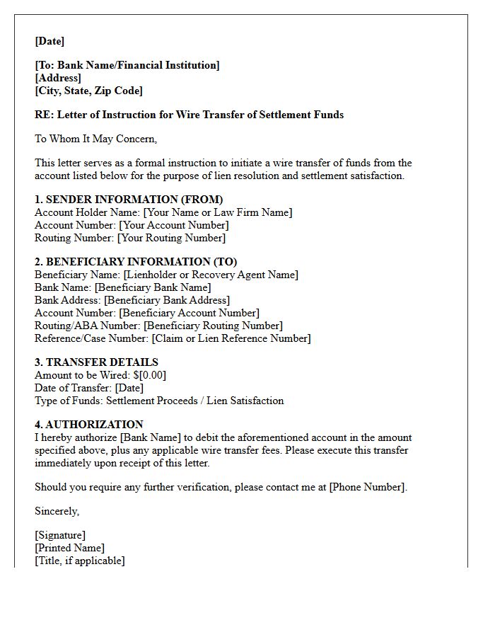 Letter of Instruction for Wire Transfer of Settlement Funds for Lien Resolution