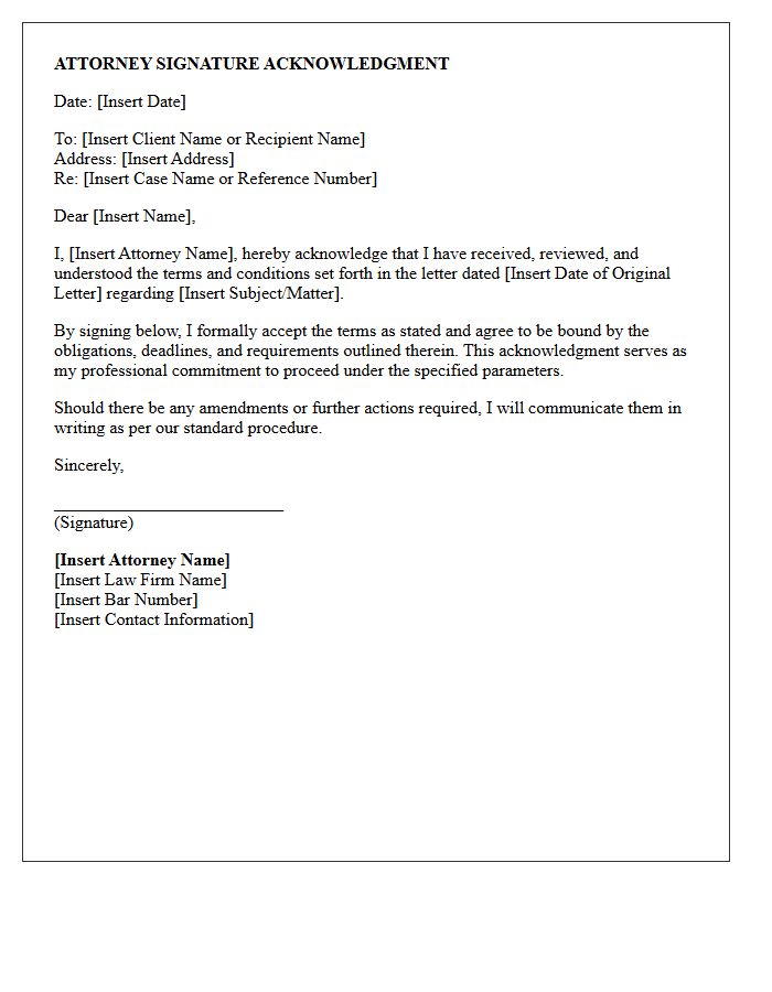 Attorney Signature Acknowledging The Letter Terms
