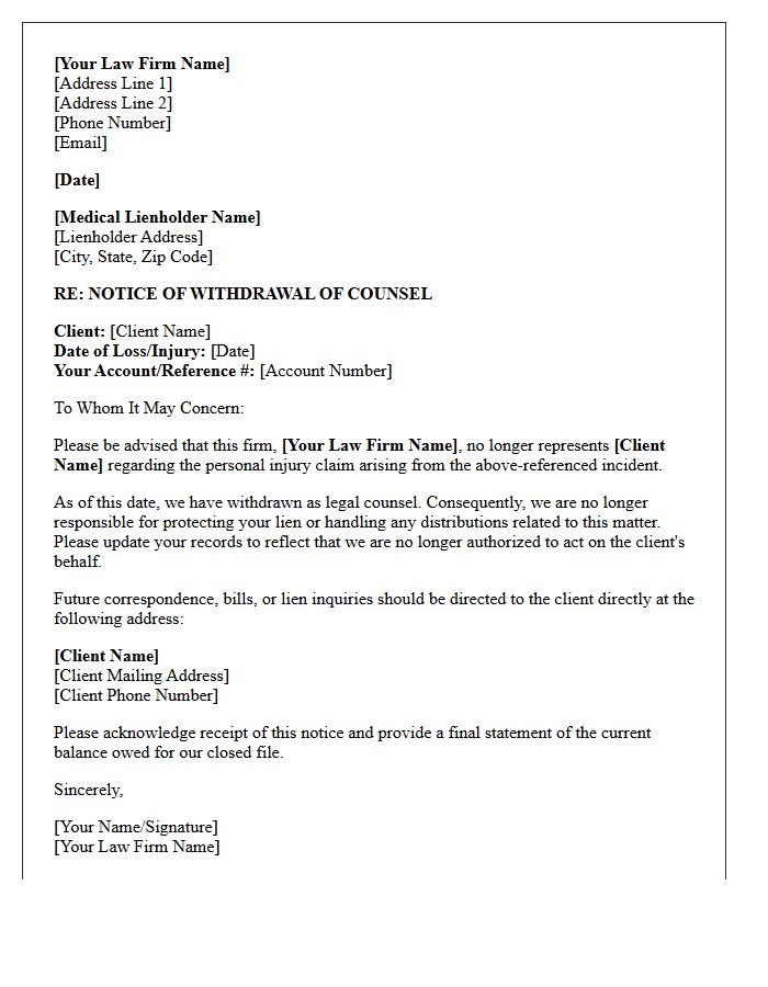 Letter to Medical Lienholder Advising of Withdrawal of Counsel