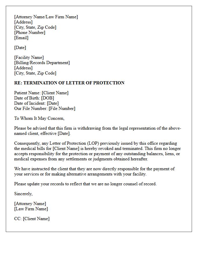 Letter to Healthcare Facility Terminating Letter of Protection Upon Counsel Withdrawal