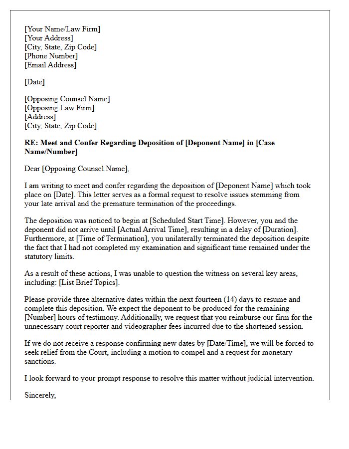 Meet and Confer Letter Regarding Late Arrival and Premature Termination of Deposition