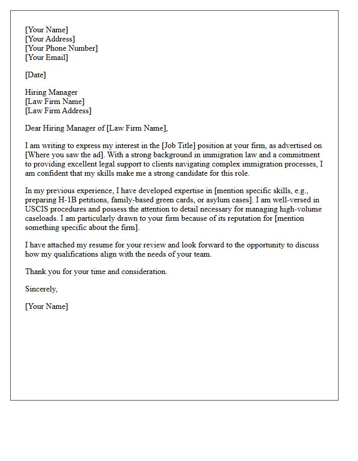 Dear Hiring Manager Of The Immigration Law Firm