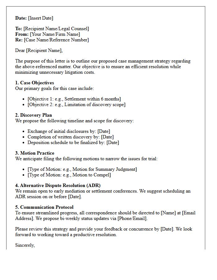 Case Management Strategy Expressed in the Letter