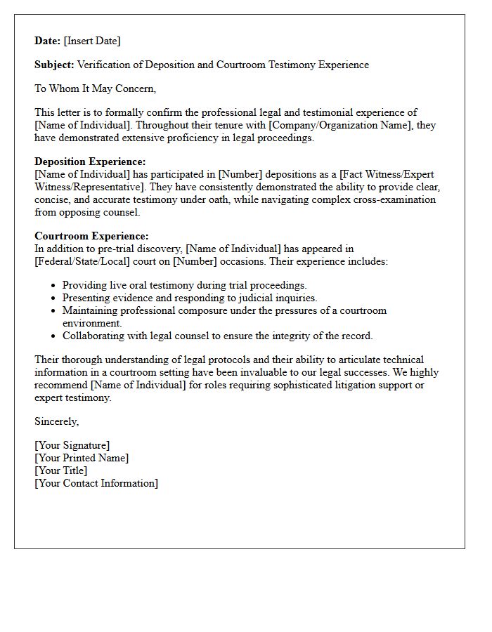 Deposition and Courtroom Experience Noted in the Letter