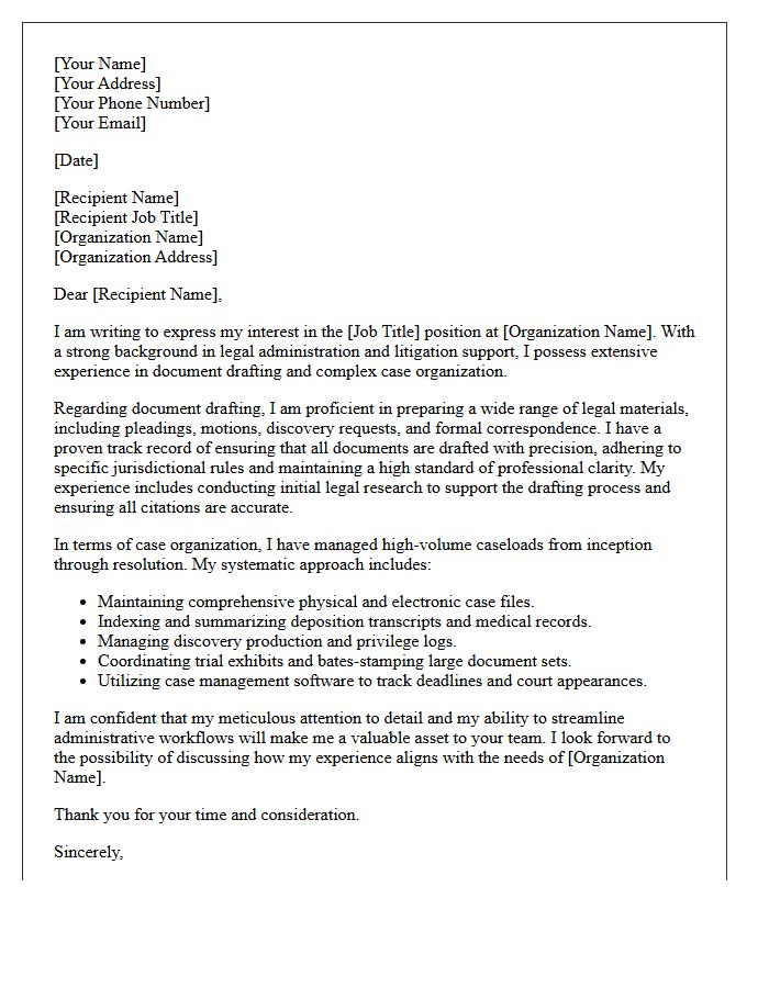 Experience With Document Drafting And Case Organization Detailed In The Letter