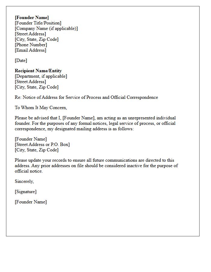 Unrepresented Individual Founder Mailing Address