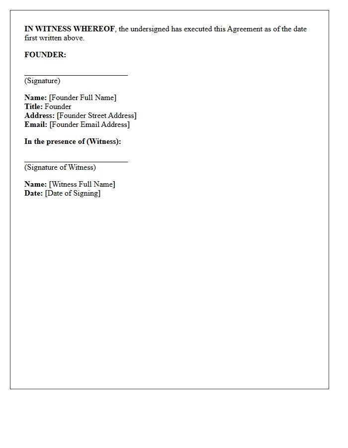 Execution And Signature Block For Founder