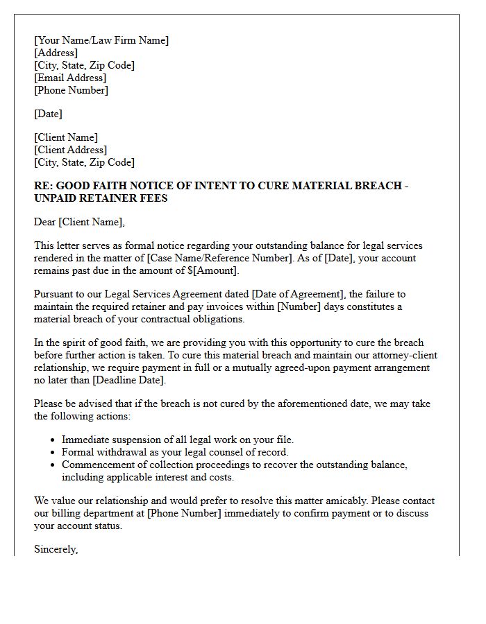 Good Faith Notice of Intent to Cure Material Breach for Unpaid Legal Retainer Fees Letter