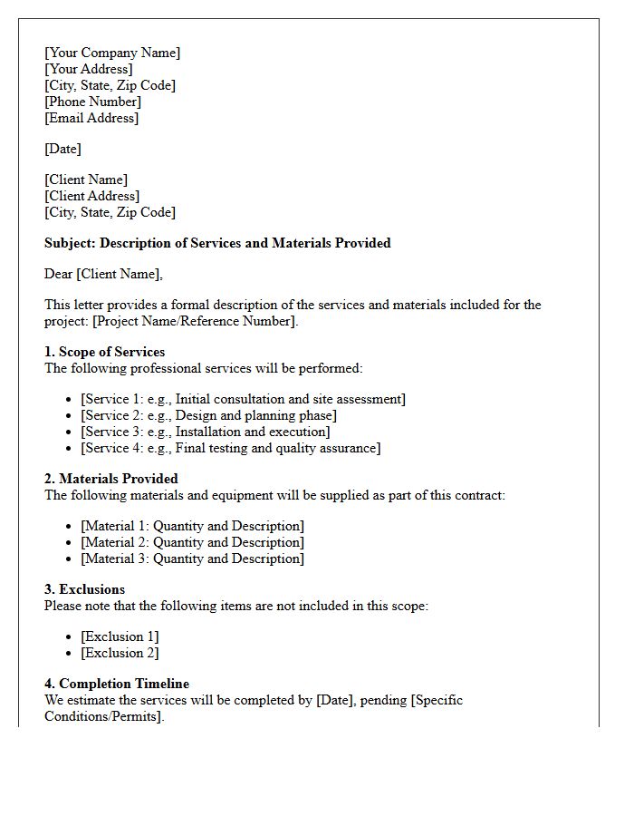 Description of Services and Materials Provided