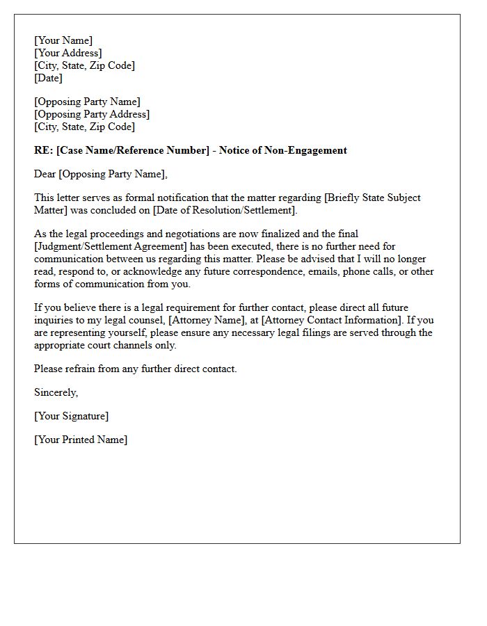 Post-Resolution Opposing Party Communication Non-Engagement Letter