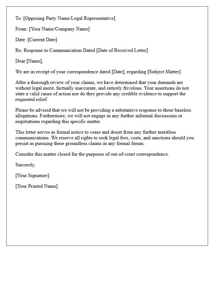 Frivolous Demand Opposing Party Communication Non-Engagement Letter