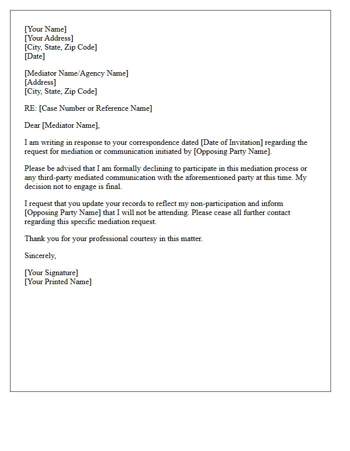 Third-Party Mediated Opposing Party Communication Non-Engagement Letter