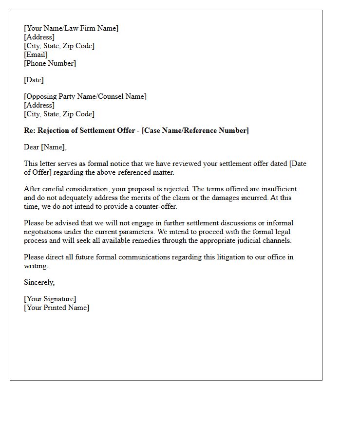 Settlement Rejection Opposing Party Communication Non-Engagement Letter