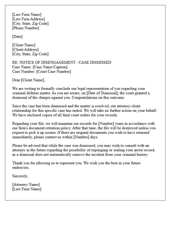 Criminal Defense Case Dismissal End of Matter Disengagement Letter