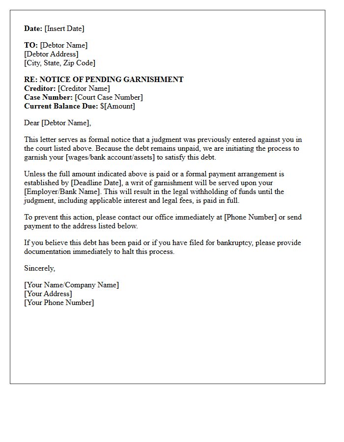 Debtor Notice of Pending Garnishment Letter