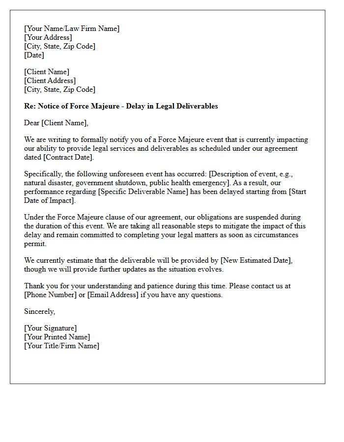 Notice of Force Majeure Letter to Client Regarding Delayed Legal Deliverables