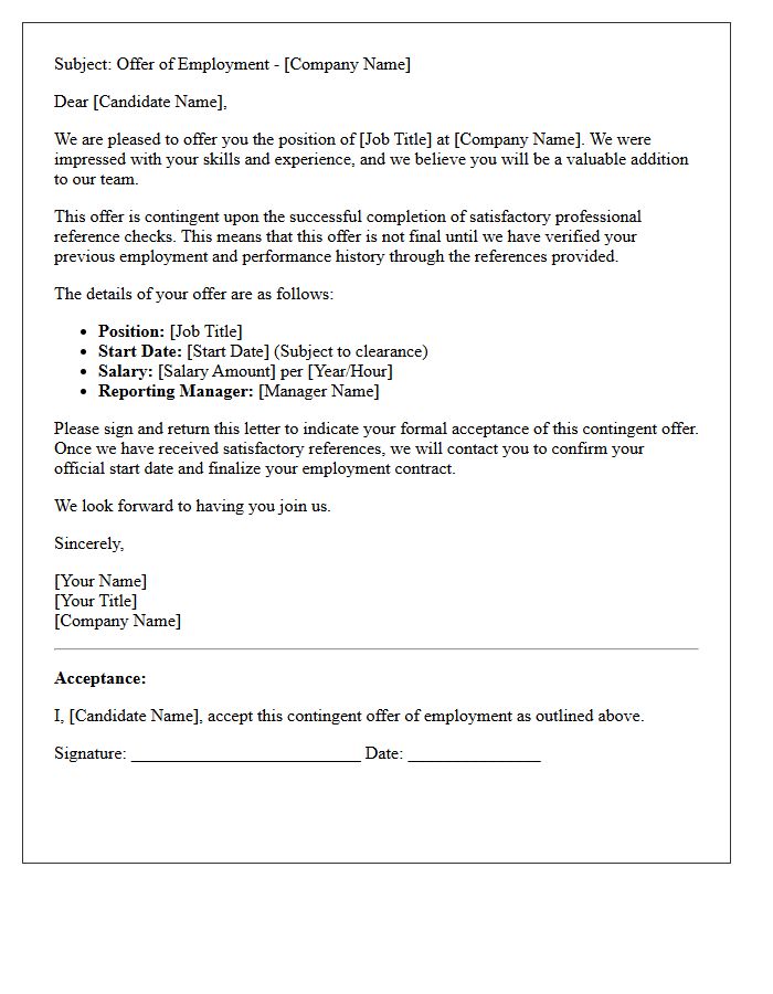 Contingent Employment Offer Letter Subject to Satisfactory Reference Checks