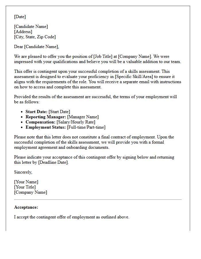 Contingent Employment Offer Letter Pending Successful Skills Assessment Completion