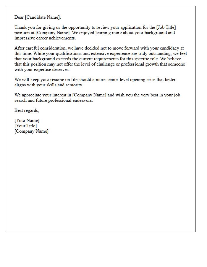 Standard Overqualified Candidate Rejection Letter