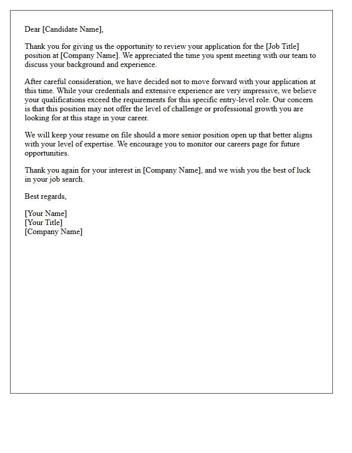 Entry Level Position Overqualified Candidate Rejection Letter