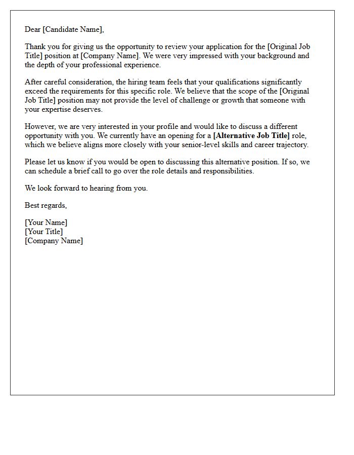 Alternative Role Offer Overqualified Candidate Rejection Letter