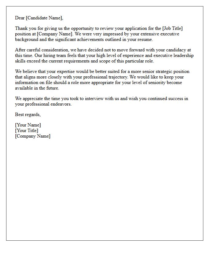 Executive Experience Overqualified Candidate Rejection Letter