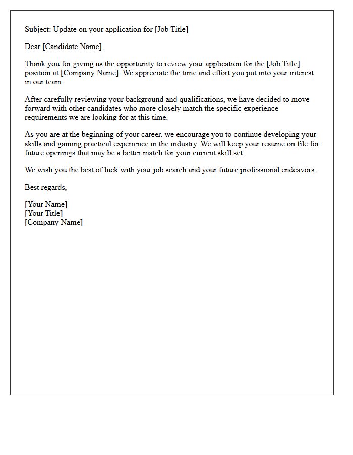 Entry Level Candidate Lacking Experience Rejection Letter