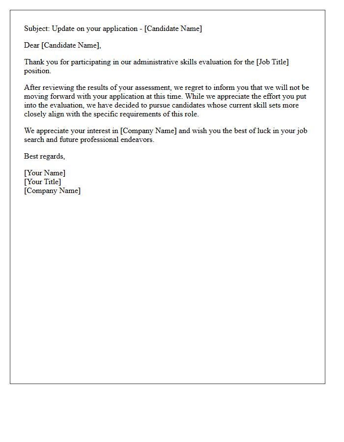 Unsuccessful Administrative Skills Evaluation Rejection Letter