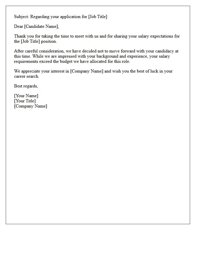 Salary Requirement Exceeds Budget Rejection Letter