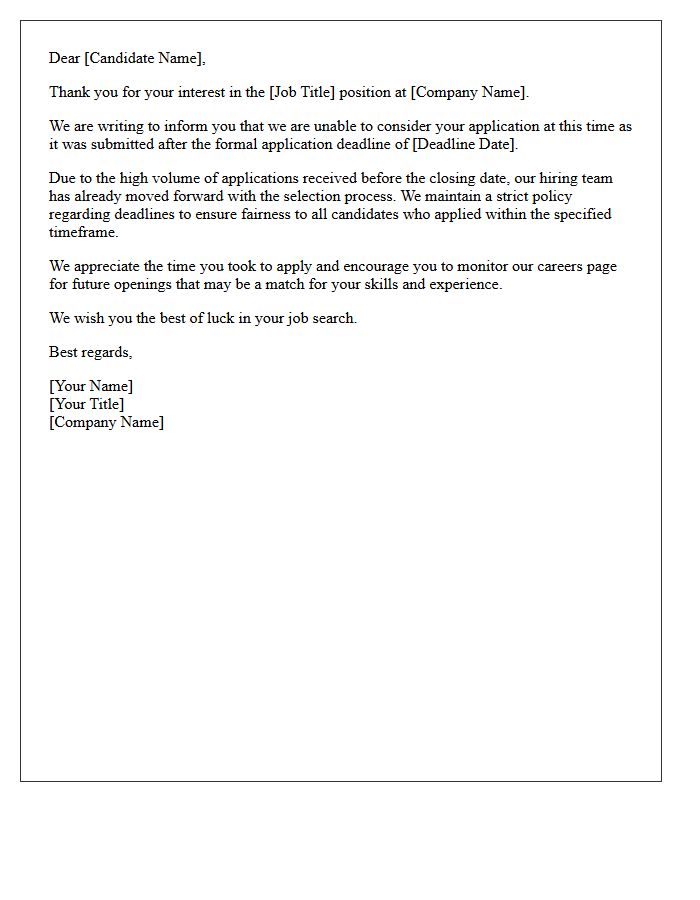 Past Deadline Candidate Application Rejection Letter